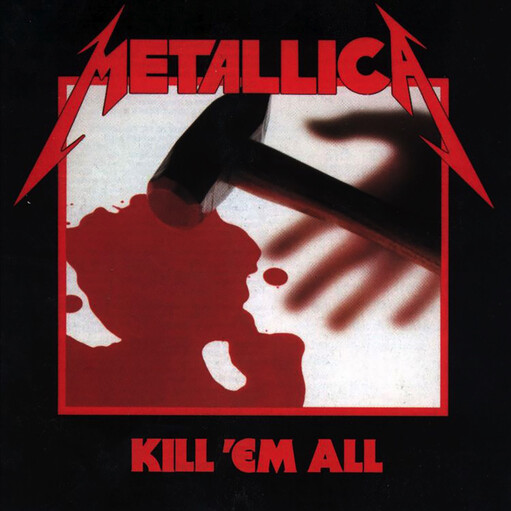 Metallica – Kill 'Em All LP