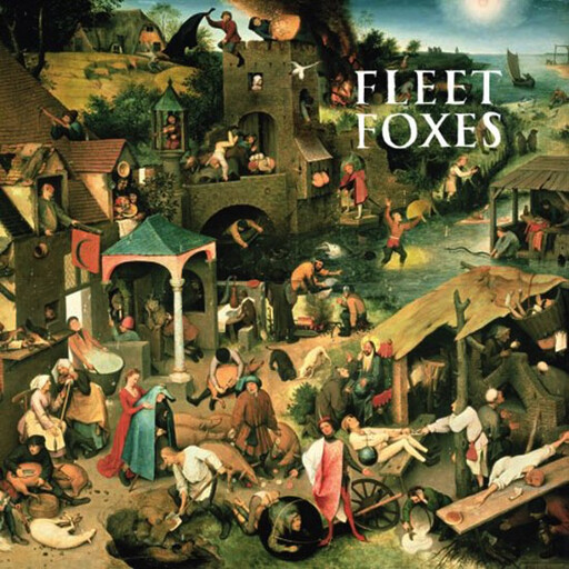 Fleet Foxes ‎– Fleet Foxes LP