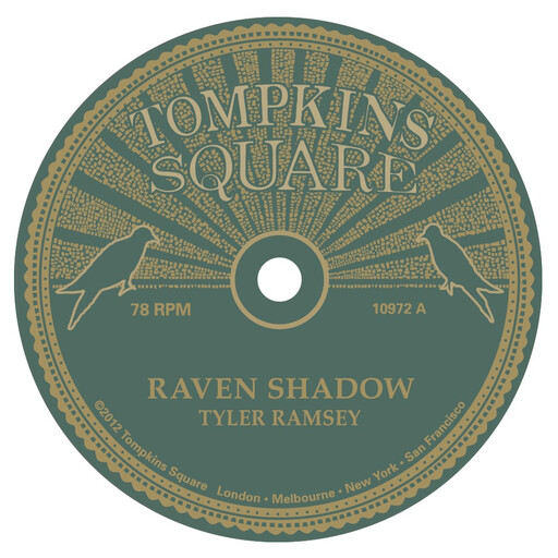 Tyler Ramsey (Band of Horses) – Raven Shadow / Black Pines