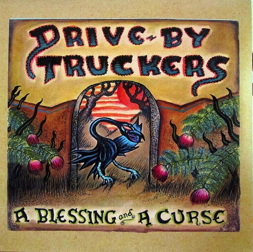 Drive-By Truckers ‎– A Blessing And A Curse LP