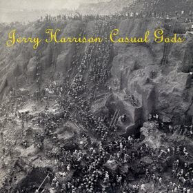 Jerry Harrison:Casual Gods ‎– Casual Gods LP