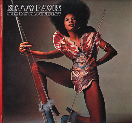 Betty Davis – They Say I&#39;m Different LP