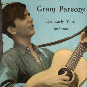 Gram Parsons ‎– The Early Years 1963-65 LP