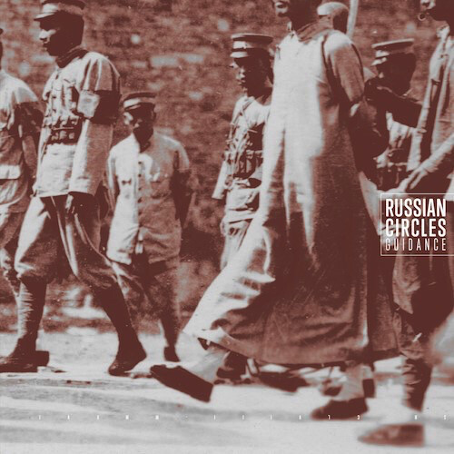 Russian Circles – Guidance LP