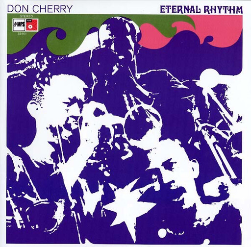 Don Cherry ‎– Eternal Rhythm LP