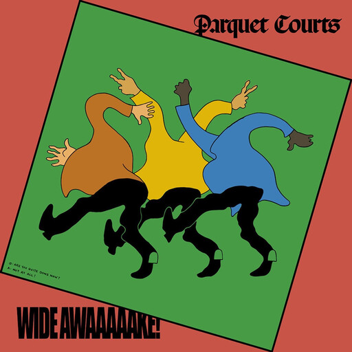 Parquet Courts ‎– Wide Awake! LP