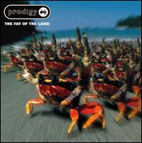 Prodigy – The Fat Of The Land LP