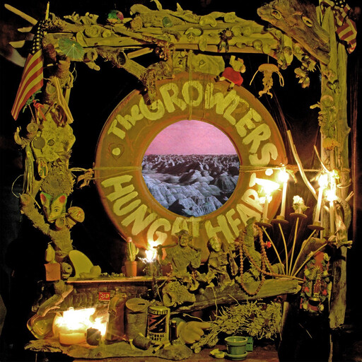 Growlers ‎– Hung At Heart LP