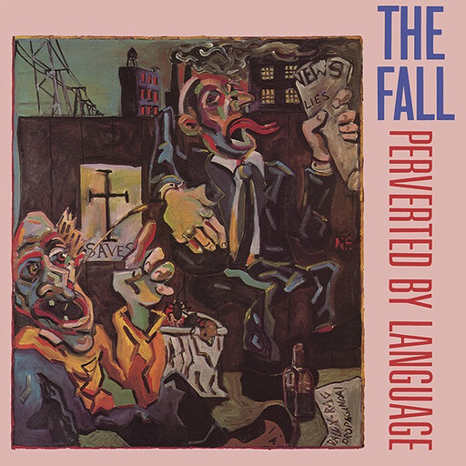 Fall – Perverted By Language LP