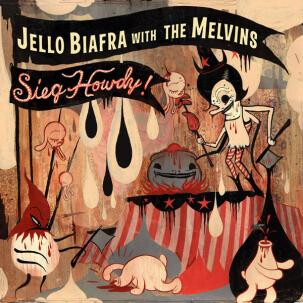 Jello Biafra with the Melvins ‎– Sieg Howdy! LP