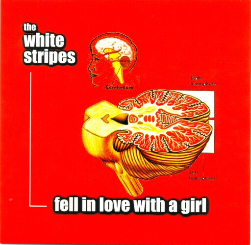 White Stripes ‎– Fell In Love With A Girl 7"