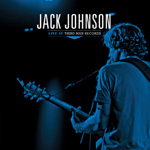 Jack Johnson ‎– Live At Third Man Records 6-15-2013 LP