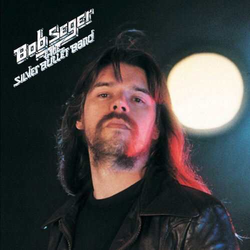 Bob Seger &amp; the Silver Bullet Band – Night Moves LP