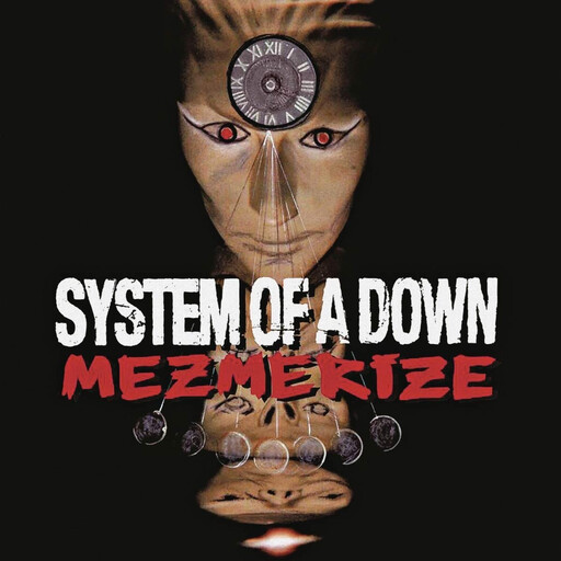 System Of A Down – Mezmerize LP