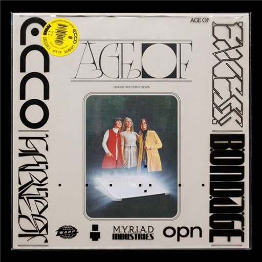 Oneohtrix Point Never -- Age Of LP