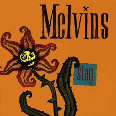Melvins ‎– Stag LP*