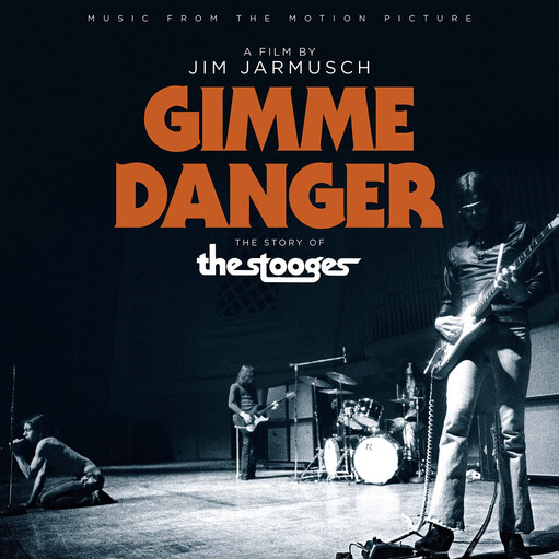 Stooges - Gimme Danger: Music From The Motion Picture LP
