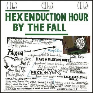 Fall - Hex Enduction Hour LP