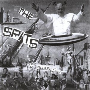 Spits ‎– 19 Million A.C.  CD EP LP