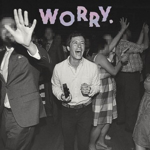 Jeff Rosenstock ‎– Worry. LP
