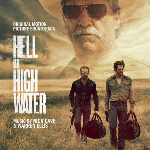 Nick Cave &amp; Warren Ellis – Hell Or High Water LP