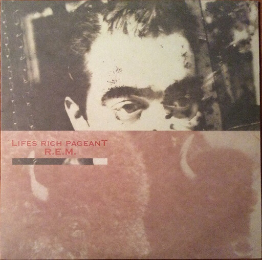 R.E.M. ‎– Lifes Rich Pageant LP