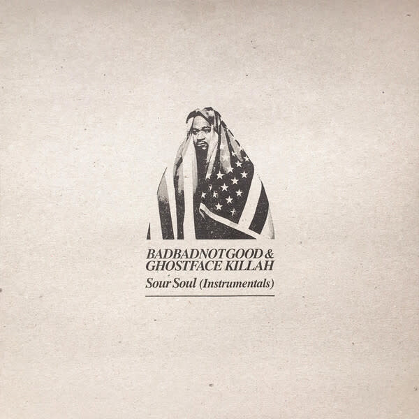 BADBADNOTGOOD &amp; Ghostface Killah ‎– Sour Soul (Instrumentals) LP