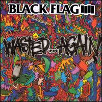 Black Flag ‎– Wasted Again LP