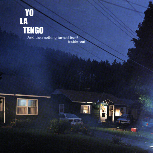 Yo La Tengo ‎– And Then Nothing Turned Itself Inside-Out LP