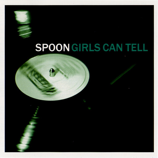 Spoon ‎– Girls Can Tell LP