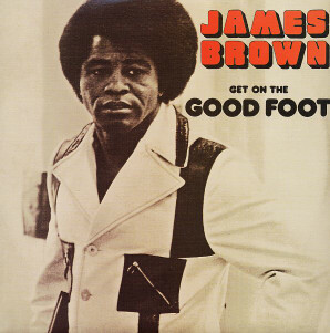 James Brown ‎– Get On The Good Foot LP