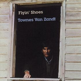 Townes Van Zandt ‎– Flyin&#39; Shoes LP
