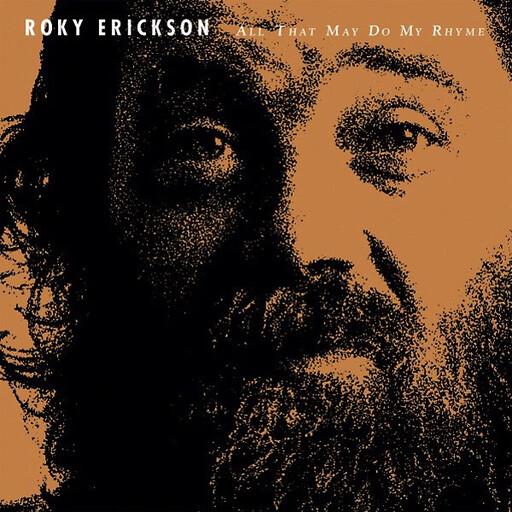 Roky Erickson ‎– All That May Do My Rhyme LP*