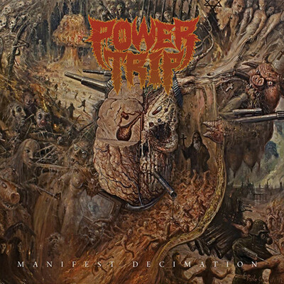 Power Trip ‎– Manifest Decimation LP