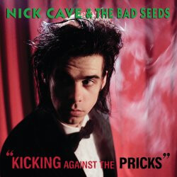 Nick Cave &amp; The Bad Seeds ‎– Kicking Against The Pricks LP