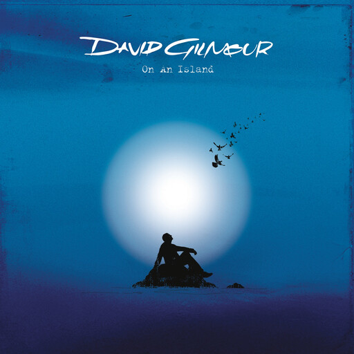 David Gilmour -- On An Island LP