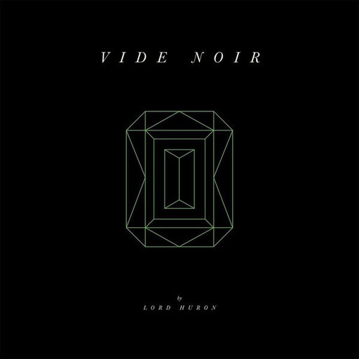 Lord Huron ‎– Vide Noir LP