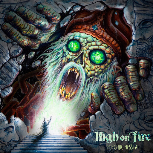 High on Fire - Electric Messiah LP