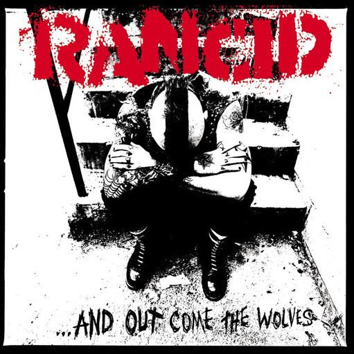 Rancid – ...And Out Come The Wolves LP