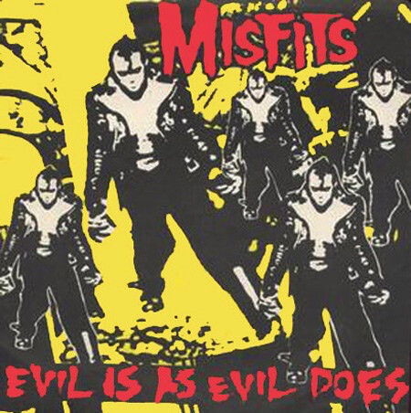 Misfits ‎– Evil Is As Evil Does 7&quot; vinyl