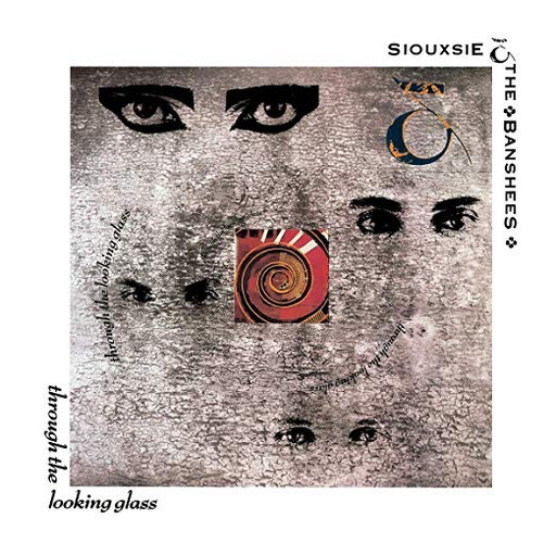 Siouxsie &amp; The Banshees -- Through The Looking Glass LP
