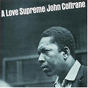 John Coltrane ‎– A Love Supreme LP
