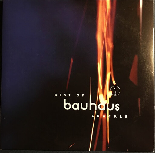 Bauhaus ‎– Best Of Bauhaus | Crackle LP