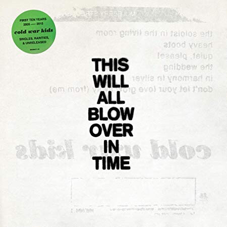 Cold War Kids -- This Will All Blow Over In Time LP translucent yellow vinyl