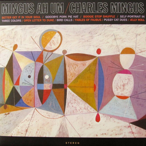 Charles Mingus ‎– Mingus Ah Um LP 180 gram