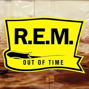 R.E.M. – Out Of Time LP
