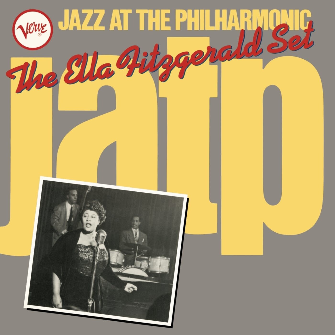 Ella Fitzgerald ‎– Jazz At The Philharmonic: The Ella Fitzgerald Set LP