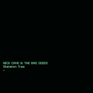 Nick Cave &amp; The Bad Seeds – Skeleton Tree LP