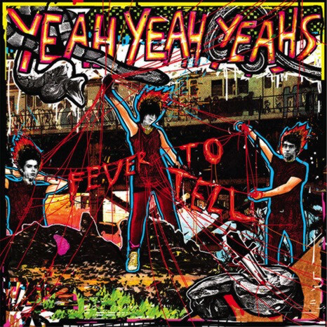 Yeah Yeah Yeahs ‎– Fever To Tell LP