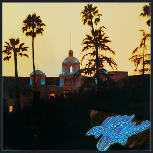 Eagles ‎– Hotel California LP